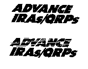 ADVANCE IRAS/QRPS