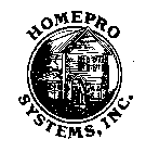 HOMEPRO SYSTEMS, INC.
