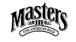 MASTERS III FINE AMERICAN BEER