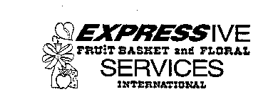 EXPRESSIVE FRUIT BASKET AND FLORAL SERVICES INTERNATIONAL