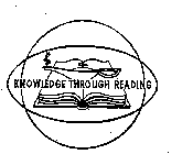 KNOWLEDGE THROUGH READING