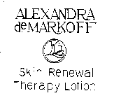 ALEXANDRA DE MARKOFF SKIN RENEWAL THERAPY LOTION