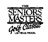 THE SENIORS MASTERS GOLF CLASSIC LAS VEGAS, NEVADA