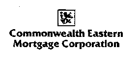 COMMONWEALTH EASTERN MORTGAGE CORPORATION