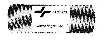 FAST AID JONES ROGERS, INC.