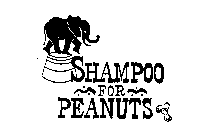 SHAMPOO FOR PEANUTS