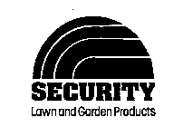 SECURITY LAWN AND GARDEN PRODUCTS