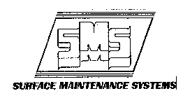 SMS SURFACE MAINTENANCE SYSTEMS