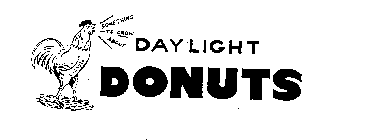 DAYLIGHT DONUTS SOMETHING TO CROW ABOUT