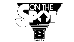 ON THE SPOT 8 KGW-TV