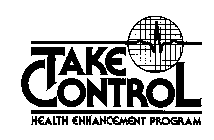 TAKE CONTROL HEALTH ENHANCEMENT PROGRAM