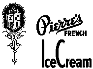 PIERRE'S FRENCH ICE CREAM