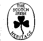 THE SCOTCH IRISH HERITAGE
