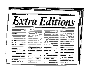 EXTRA EDITIONS