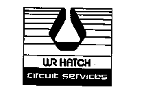 WR HATCH CIRCUIT SERVICES