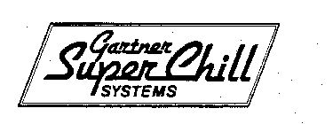 GARTNER SUPER CHILL SYSTEMS