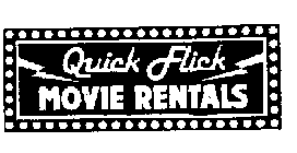 QUICK FLICK MOVIE RENTALS