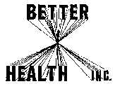 BETTER HEALTH INC.