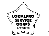 LOCALPRO SERVICE CORPS APPROVED