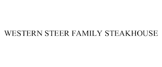 WESTERN STEER FAMILY STEAKHOUSE