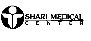 SHARI MEDICAL CENTER