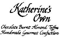 KATHERINE'S OWN CHOCOLATE BURNT ALMOND TOFFEE HANDMADE GOURMET CONFECTION
