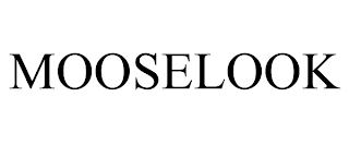 MOOSELOOK