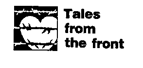 TALES FROM THE FRONT