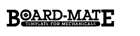BOARD-MATE TEMPLATE FOR MECHANICALS