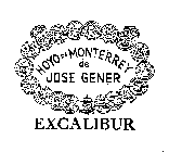 HOYO DE MONTERREY DE JOSE GENER EXCALIBUR