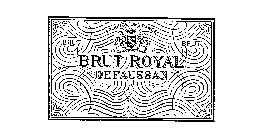 BRUT ROYAL DEFAUSSAN PRODUCE OF FRANCE