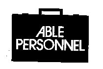 ABLE PERSONNEL