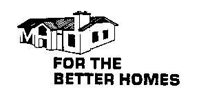 MAID FOR THE BETTER HOMES