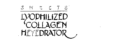 SHEETS LYOPHILIZED COLLAGEN HEYEDRATOR