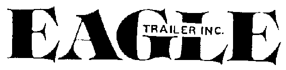 EAGLE TRAILER INC.