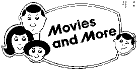 MOVIES AND MORE
