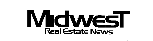 MIDWEST REAL ESTATE NEWS