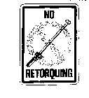 NO RETORQUING