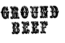 GROUND BEEF