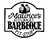 MAURICE'S GOURMET BARBEQUE PIT-STOP