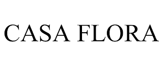 CASA FLORA