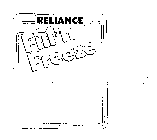RELIANCE FILL'N FREEZE