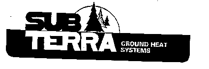 SUB TERRA GROUND HEAT SYSTEMS