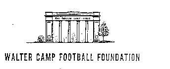 WALTER CAMP FOOTBALL FOUNDATION THE WALTER CAMP FIELD