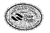 WATER QUALITY ASSOCIATION TESTED & VALIDATED UNDER INDUSTRY STANDARD S-300-84