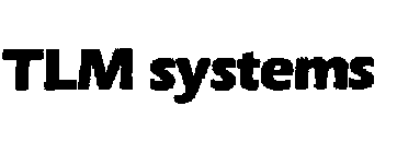 TLM SYSTEMS