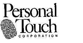 PERSONAL TOUCH CORPORATION