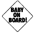 BABY ON BOARD !