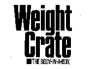WEIGHT CRATE THE BODY-IN-A-BOX