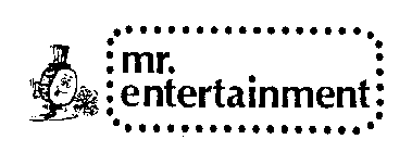 MR. ENTERTAINMENT